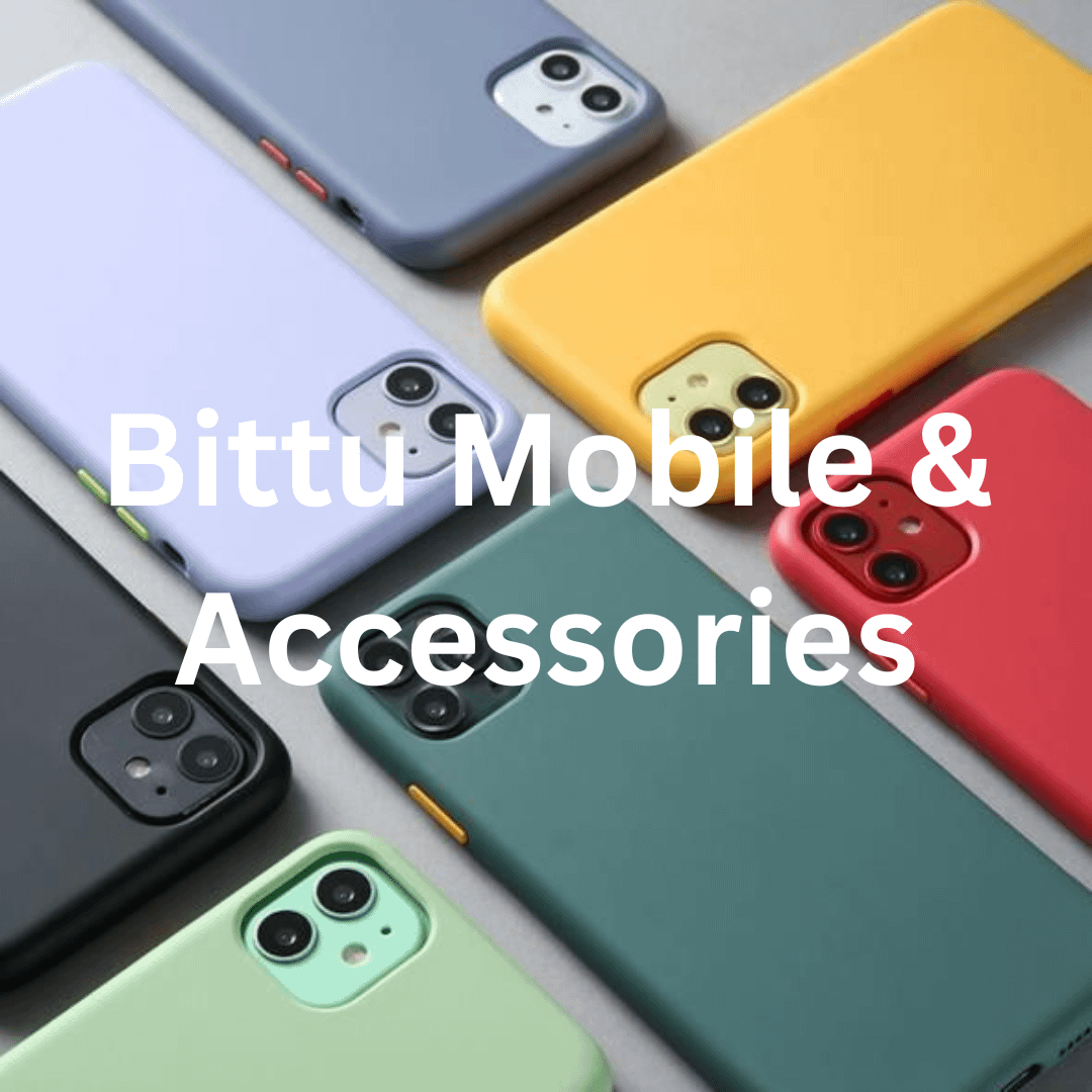 bittu mobiles & Accessories